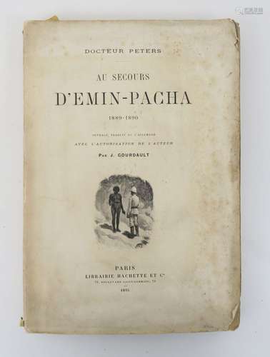 Afrique - PETERS (Dr). Au secours d'Emin-Pacha. 1889-1890. O...