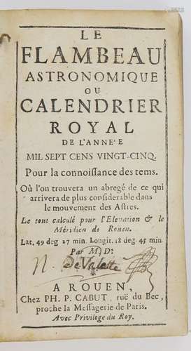 [Normandie]. Le Flambeau astronomique ou Calendrier royal. R...