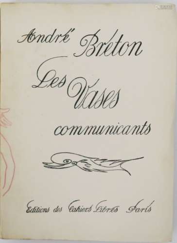 BRETON (André). Les Vases communicants. Paris, Éditions des ...