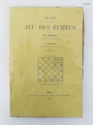 Jeux - LEWIS (W.). Traité du jeu des échecs. Traduit de l'an...
