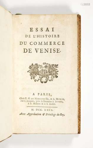 [ROMA]. Essay on the history of trade in Venice. Paris, P.G....