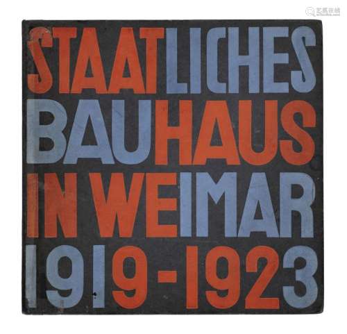 Staatliches Bauhaus Weimar 1919-1923. Hg. vom Staalichen Bau...