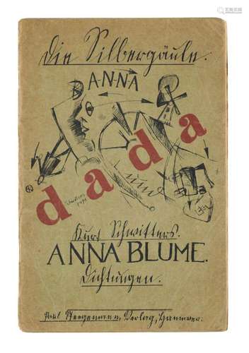 Kurt Schwitters Anna Blume. Dichtungen. Hannover, Paul Steeg...