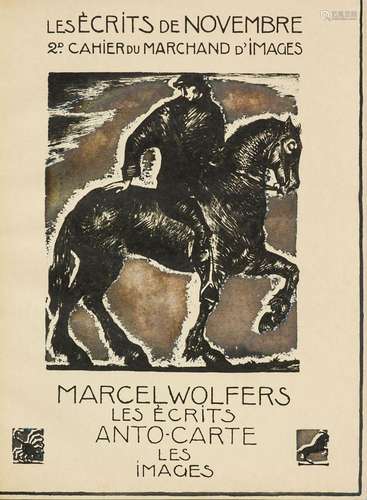 Marcel Wolfers Les Écrits de Novembre. Fredons et doléances....