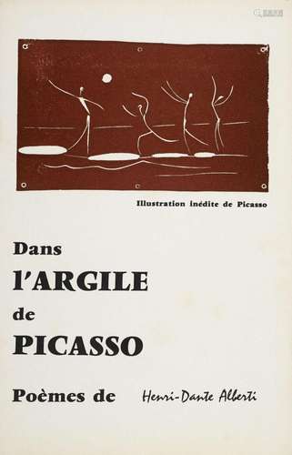 Henri-Dante Alberti Dans l'Argile de Picasso. Poèmes. M...