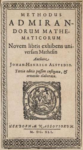 Johann Heinrich Alsted Methodus admirandorum mathematicorum ...