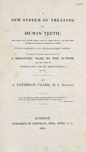 John Paterson Clark A New System of Treating the Human Teeth...