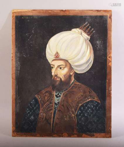 A TURKISH OTTOMAN OIL PAINTED PORTRAIT OF A SULTAN, on wood,...