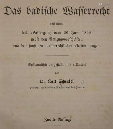 Dr. Karl Schenkel: 'Das badische Wasserrecht', Kar...