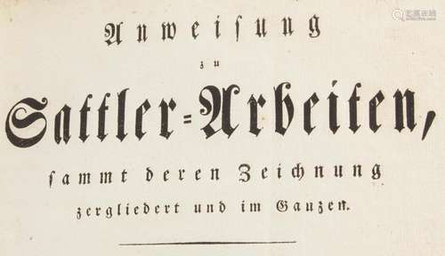 A. Hofer, 'Anweisung zu Sattler-Arbeiten', 1818