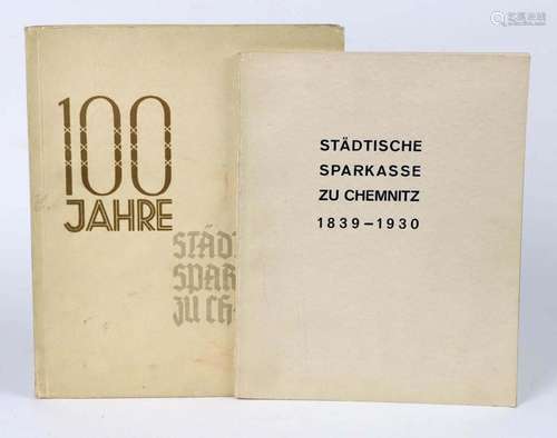 100 Jahre städtische Sparkasse Chemnitz