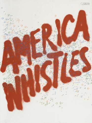 Ruscha, Edward - Amerikanische Moderne - America Whistles. 1...
