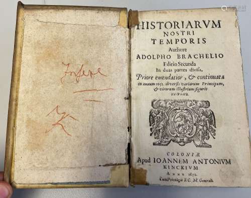Brachel, Johann: Historiarum nostri temporis. Editio secunda...