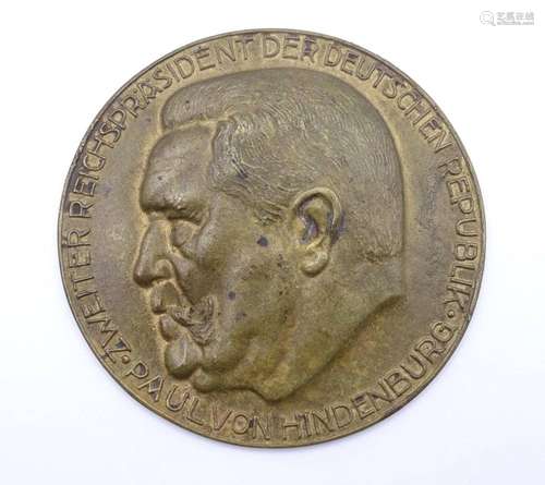 RUNDE PLAKETTE PAUL VON HINDENBURG , D.10,7CM