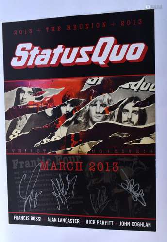 A STATUS QUO SILVER PEN SIGNED REUNION TOUR 2013 POSTER. 68 ...