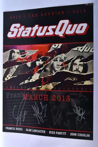 A STATUS QUO SILVER PEN SIGNED REUNION TOUR 2013 POSTER. 68 ...