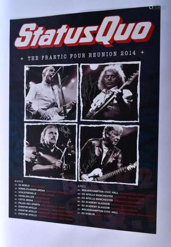 A STATUS QUO SILVER PEN SIGNED REUNION TOUR 2014 POSTER. 68 ...