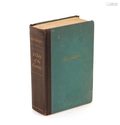 Ben Hecht,A Child Of The Century with inscription to the ins...