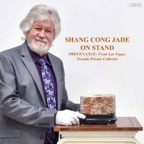SHANG PERIOD CONG JADE ON STAND