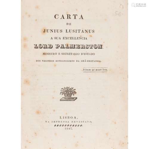 "Carta de Junius Lusitanus a sua excelência Lord Palmer...