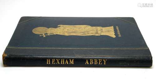 Hodges (C.C.) Hexham Abbey.