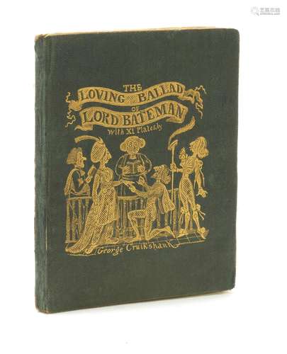 DICKENS (CHARLES) The Loving Ballad of Lord Bateman, FIRST E...