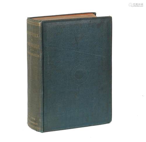 MELVILLE (HERMAN) Moby-Dick; or, the Whale, FIRST AMERICAN E...