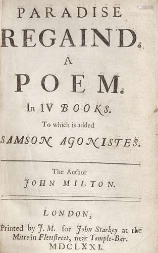 MILTON (JOHN) Paradise Regain'd. A Poem in IV Books. To Whic...