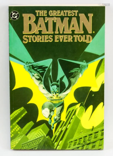 DC Batman The Greatest Batman Stories Ever Told