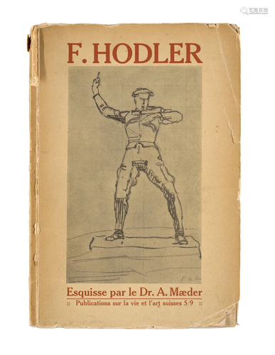 Maeder, Alphonse Ferdinand Hodler. Esquisse par le Dr. A. Ma...