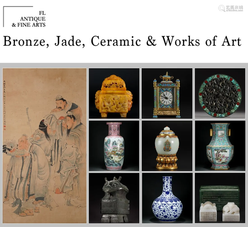 Bronze, Jade, Ceramic & Works of Art