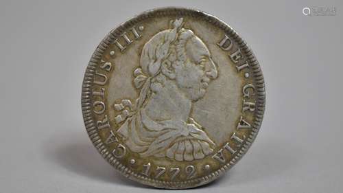 A Charles III Silver Dollar for 1772 Mexico