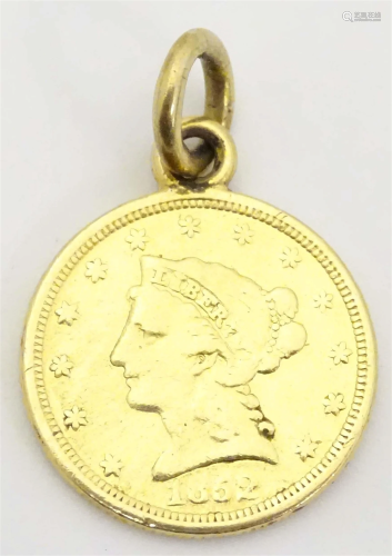 A United States of America 1852 gold coin with pendant loop ...