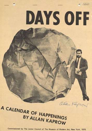 Kaprow, Allan Days Off. A Calender of Happenings. …