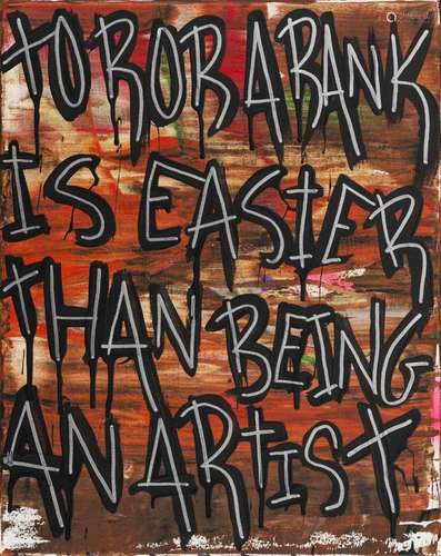 Karl Lagasse (1981) To rob a bank, acrylique sur toile, sign...