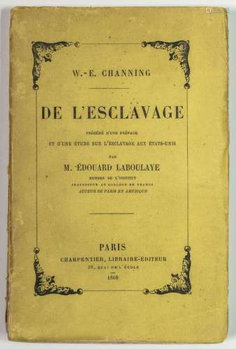 « DE L’ESCLAVAGE » Œuvre de William Ellery CHANNING