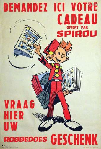 Demandez ici votre cadeau offert par Spirou Vraag Hier Uw Ro...