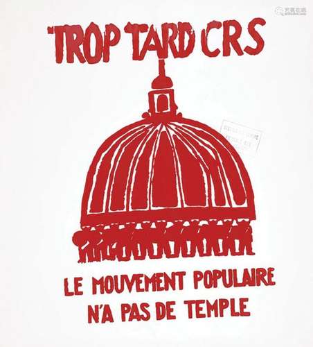 Trop tard CRS Le mouvement Populaire n'a pas de Temple en Ro...