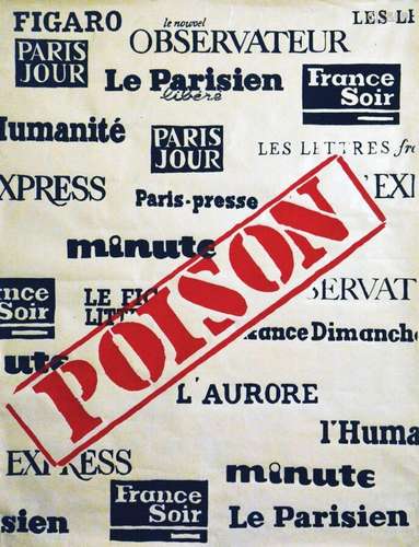 Poison Nouvel Observateur Le Parisien, l'Humanité, L'express...