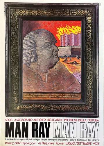 Marquis de Sade - Man Ray Pallazzo del Esposizioni RomaTilli...