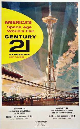 Seatle - America's Space Age World's Fair Century 21 exposit...