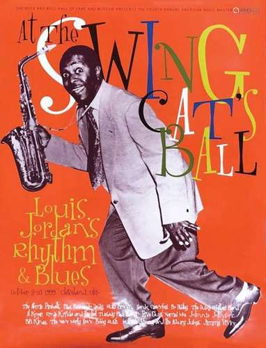 Swing Cats Ball, Cleveland Louis Jordan's Rhythm & Blues...