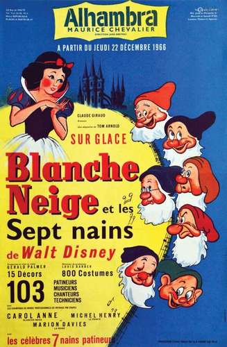 Blanche Neige et les 7 Nains sur Glace Alhambra Maurice Chev...