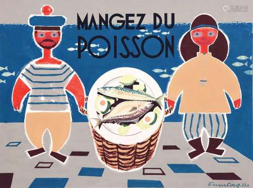 Mangez du Poisson - Gouache signée F. Martocq  et datée 1953...