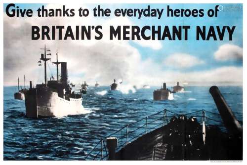 Give thanks to the heroes of Britain's Merchant Navy Très Ra...