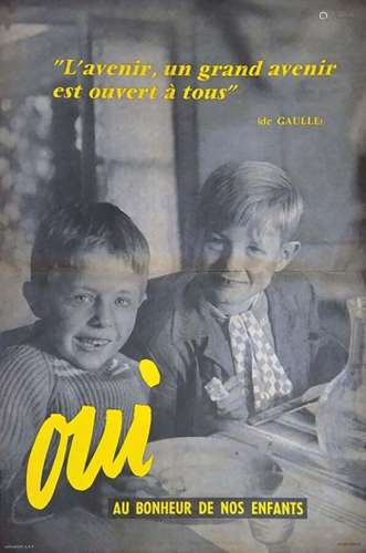 De Gaulle Oui au bonheur de nos enfantsArp    1  Affiche  No...