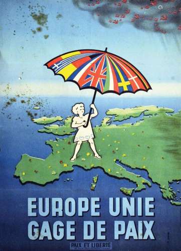 Europe unie, gage de paix Paix et LibertéImprimerie Spéciale...
