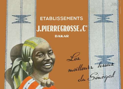 Etablissements J. Pierregrosse & Cie Dakar Les Meilleurs...