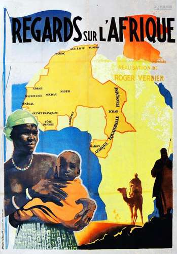 Regards sur l'Afrique Réalisation de Roger Verdier.Affiches ...