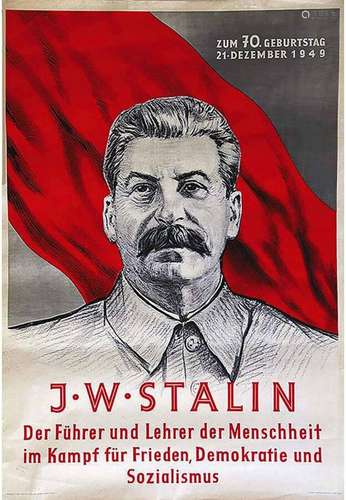 J. W. Stalin Der Fürher und Lehrer Der Menschheit Affiche Es...